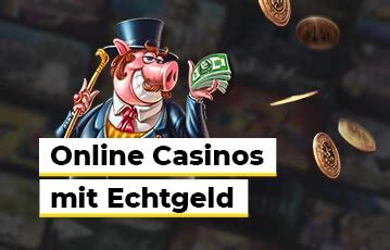 casino echtgeld|casino echtgeld freispiele ohne einzahlung.